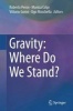 Gravity: Where Do We Stand? 2015 (Hardcover) - Roberto Peron Photo