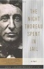 The Night Thoreau Spent in Jail: A Play (Paperback, 1st Hill and Wang pbk. ed) - Jerome Lawrence Photo