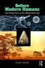 Before Modern Humans - New Perspectives on the African Stone Age (Paperback) - Grant S McCall Photo