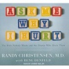 Ask Me Why I Hurt - The Kids Nobody Wants and the Doctor Who Heals Them (Standard format, CD, Unabridged library ed) - Randy Christensen Photo