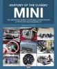 Anatomy of the Classic Mini - The Definitive Guide to Original Components and Interchangeability (Paperback) - Mark Huthert Photo