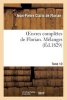 Oeuvres Completes de Florian. 10 Melanges (French, Paperback) - De Florian J P Photo