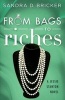 From Bags to Riches - A Jessie Stanton Novel - Book 3 (Paperback) - Sandra D Bricker Photo