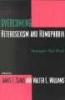 Overcoming Heterosexism and Homophobia - Strategies That Work (Paperback, New) - James T Sears Photo