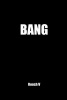 Bang - The Most Infamous Pickup Book in the World (Paperback) - Roosh V Photo