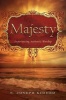 Majesty - Experiencing Authentic Worship (Paperback) - S Joseph Kidder Photo