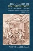 The Orders of Knighthood and the Formation of the British Honours System, 1660-1760 (Hardcover) - Antti Matikkala Photo