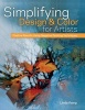 Simplifying Design and Color for Artists - Positive Results Using Negative Painting Techniques (Hardcover) - Linda Kemp Photo