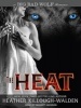 The Heat (MP3 format, CD, Unabridged) - Heather Killough Walden Photo