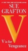 V Is for Vengeance (Paperback) - Sue Grafton Photo