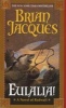 Eulalia! (Paperback) - Brian Jacques Photo