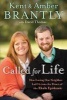 Called for Life - How a Loving Neighbour Led Us into the Heart of the Ebola Epidemic (Hardcover) - Kent Brantly Photo