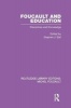 Foucault and Education - Disciplines and Knowledge (Paperback) - Stephen J Ball Photo