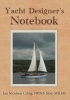 Yacht Designer's Notebook (Paperback) - Ian Nicolson Photo