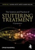 The Science and Practice of Stuttering Treatment - A Symposium (Paperback) - Suzana Jelcic Jaksic Photo