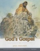 God's Gospel (Paperback) - Jill Nelson Photo