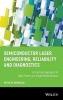 Semiconductor Laser Engineering, Reliability and Diagnostics - A Practical Approach to High Power and Single Mode Devices (Hardcover, New) - Peter W Epperlein Photo