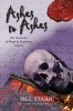 Ashes to Ashes (Paperback) - Mel Starr Photo