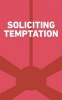 Soliciting Temptation (Paperback) - Erin Shields Photo