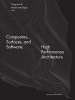 Composites, Surfaces, and Software - High Performance Architecture (Paperback, New) - Yale School of Architecture Photo