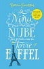 La Nina Que Se Trago Una Nube Tan Grande Como La Torre de Eiffel (Spanish, Paperback) - Romain Puertolas Photo