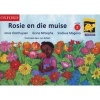 Rosie En Die Muise, Vlak 2 - Gr 4: Leesboek (Afrikaans, Paperback) - S Magona Photo