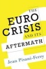 The Euro Crisis and its Aftermath (Hardcover) - Jean Pisani Ferry Photo