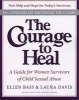 The Courage to Heal - A Guide for Women Survivors of Child Sexual Abuse (Paperback, 4th) - Ellen Bass Photo