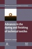 Advances in the Dyeing and Finishing of Technical Textiles (Hardcover, New) - ML Gulrajani Photo