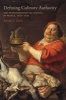 Defining Culinary Authority - The Transformation of Cooking in France, 1650-1830 (Hardcover, New) - Jennifer J Davis Photo