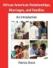 African American Relationships, Marriages, and Families - An Introduction (Paperback) - Patricia Dixon Photo