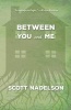 Between You and Me (Paperback) - Scott Nadelson Photo