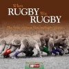 When Rugby Was Rugby - The Story of Home Nations Rugby Union (Paperback) - Neil Palmer Photo