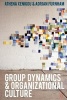 Group Dynamics and Organizational Culture - Effective Work Groups and Organizations (Paperback) - Adrian F Furnham Photo