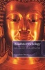 A Buddhist Psychology - Liberate Your Mind, Embrace Life (Paperback) - Caroline Brazier Photo