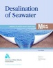 Desalination of Seawater (M61) (Paperback) - Awwa Staff Photo