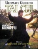 Ultimate Guide to Tai Chi - The Best of Inside Kung Fu (Paperback) - John R Little Photo