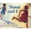 Masai and I (Spiral bound, New Ed) - Virginia Kroll Photo