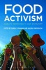 Food Activism - Agency, Democracy and Economy (Paperback, New) - Carole Counihan Photo