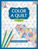 Color a Quilt - A Coloring Book for Quilters (Paperback) - Martin Gale Photo