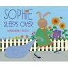 Sophie Sleeps Over (Hardcover) - Marisabina Russo Photo