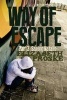 Way of Escape 2 - Part 2: Saving Natalie (Paperback) - Elizabeth Proske Photo