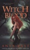 Witch Blood (Paperback) - Anya Bast Photo