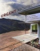 Urgent Architecture - 40 Sustainable Housing Solutions for a Changing World (Paperback, Firsttion) - Bridgette Meinhold Photo