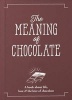 The Meaning of Chocolate (Paperback) - Jeffrey Young Photo