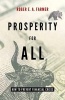 Prosperity for All - How to Prevent Financial Crises (Hardcover) - Roger EA Farmer Photo