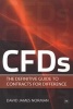 CFDs - The Definitive Guide to Contracts for Difference (Paperback) - David James Norman Photo