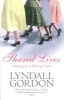 Shared Lives (Paperback, New ed) - Lyndall Gordon Photo