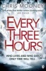 Every Three Hours (Paperback) - Chris Mooney Photo