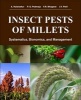 Insect Pests of Millets - Systematics, Bionomics, and Management (Paperback) - A Kalaisekar Photo